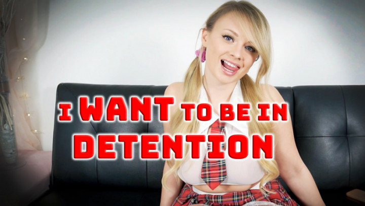 I WANT to be in detention
