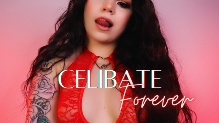 Celibate Forever - July 13, 2022