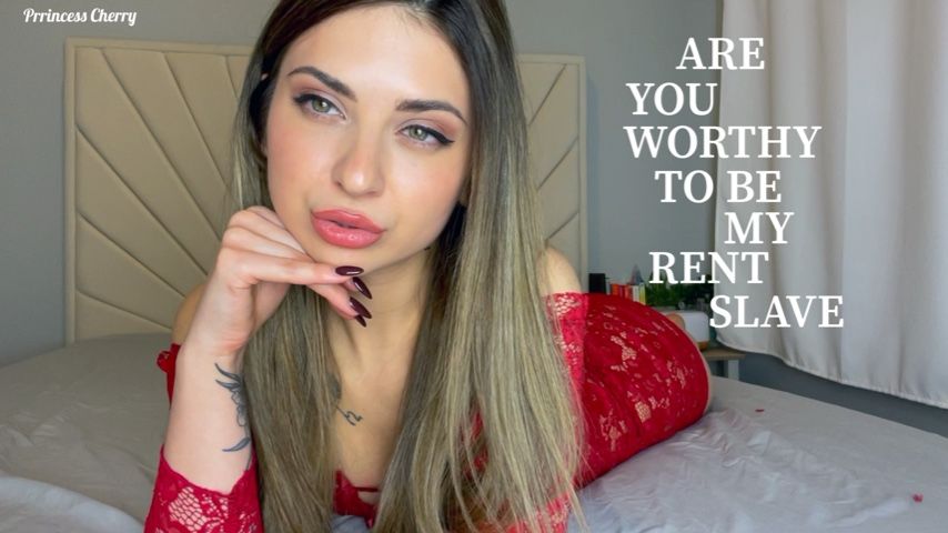 Are you Worthy to be My Rent Slave - February 15, 2022