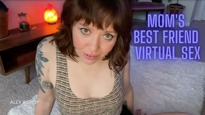 Moms Best Friend Virtual Sex - January 18, 2023