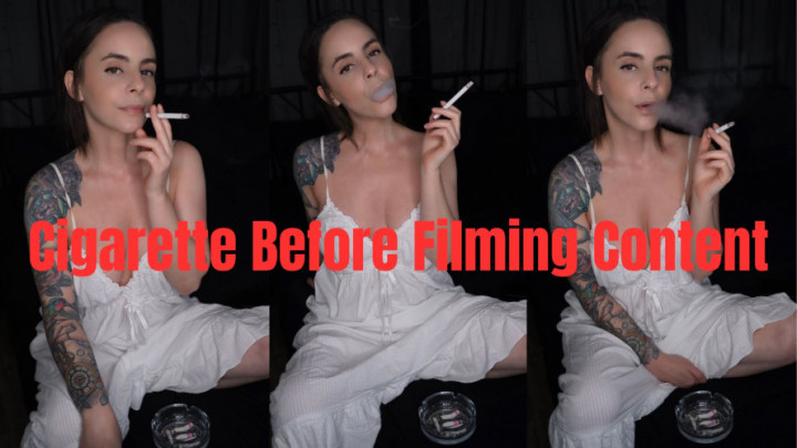 Cigarette Before Filming Content