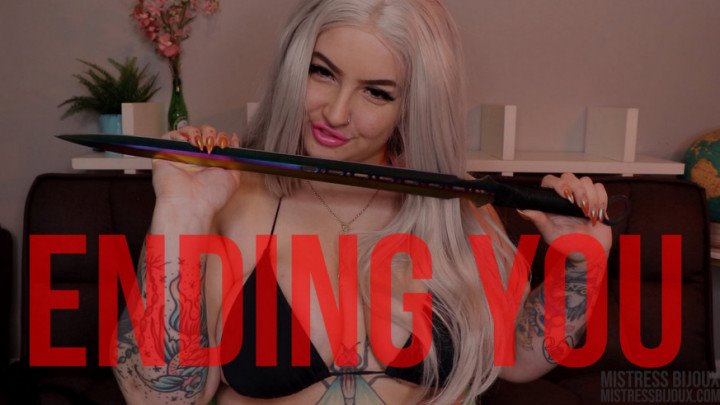 Mistressbijoux Ending You