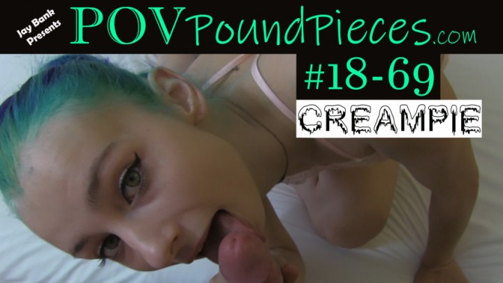 Jay Bank Presents 18 69 Teen Amateur Creampie Pov Only