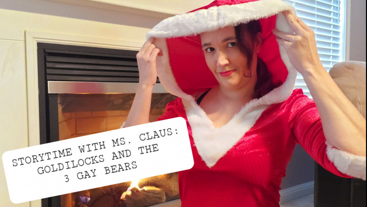 STORY: Sissy Goldilocks and 3 Gay Bears - December 03, 2020