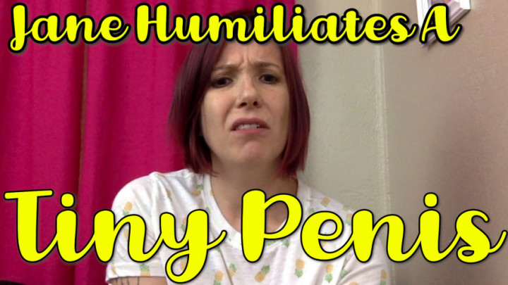 Jane Humiliates a Tiny Penis - November 05, 2018