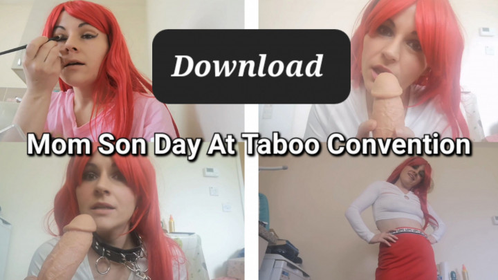 Mom Son Day at the taboo convention - Mar 23, 2022