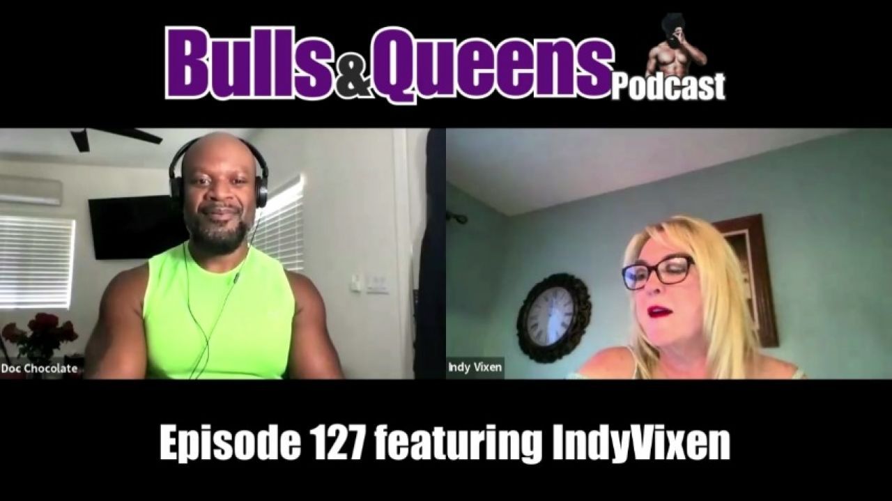 Bulls & Queens Podcast: IndyVixen - December 31, 2024