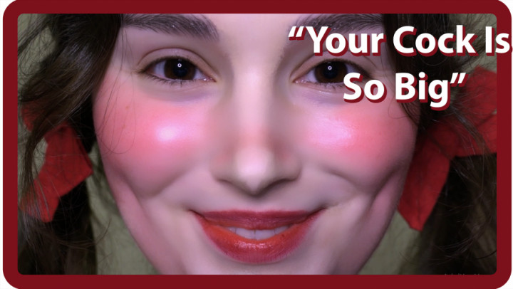 Your Cock Is So Big - Mar 19, 2022