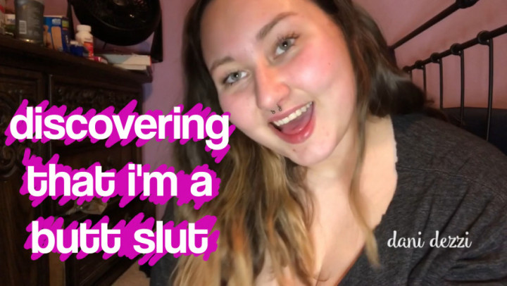 discovering that i'm a butt slut - May 21, 2019