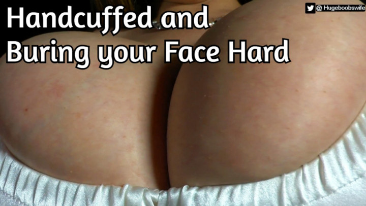 Handcuffed and Buring Your Face Hard - April 28, 2020