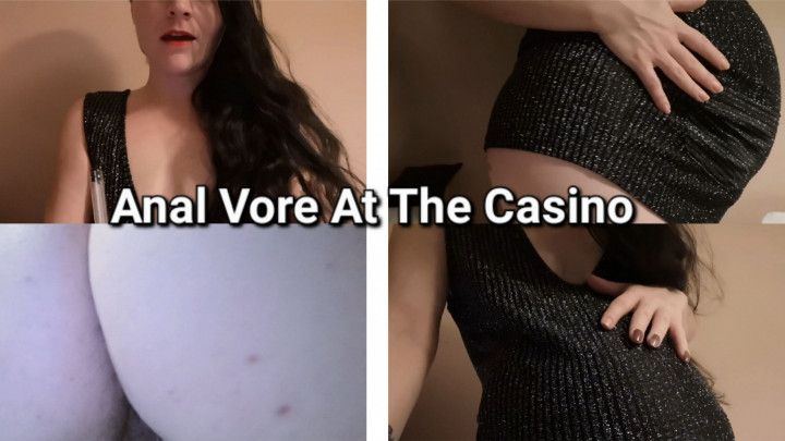 Anal Vore At The Casino - Feb 7, 2022