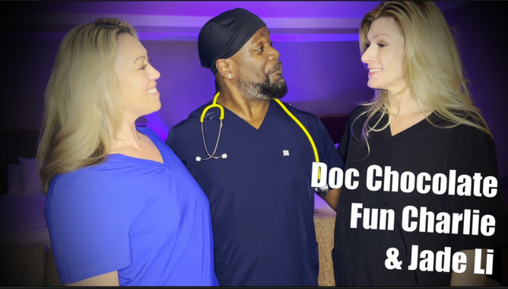 Doc Chocolate x Jade Li x Fun Charlie Doctor Nurse Sexy Time - January 15, 2025