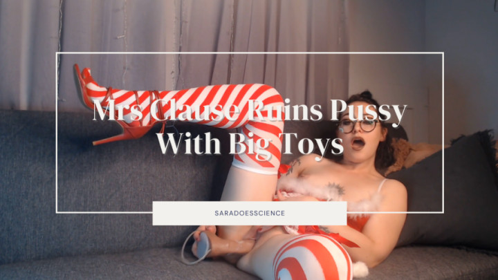 Mrs Clause Ruins Pussy With Big Toys
