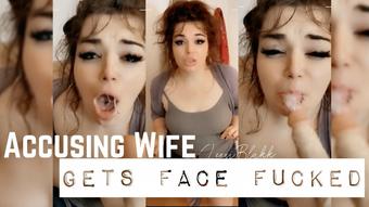 Accusing Wife Gets Face Fucked (Lexxiblakk)