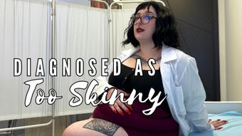 Diagnosed As Too Skinny - BBW Dr Medical RP (GoddessGlutton)