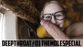DEEPTHROAT01 - THE MOLE SPECIAL (lumeproductions)