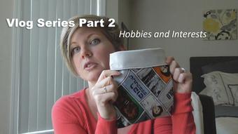 Free Vlog Series Episode 2: Hobbies - Jun 6, 2018 (HouseWifeGinger)