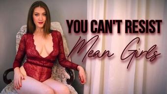 You Can't Resist Mean Girls - September 24, 2022 (ScarlettBelle)