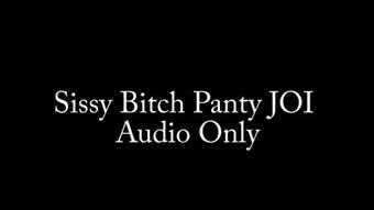Sissy Bitch Panty JOI AUDIO (Nina Crowne)