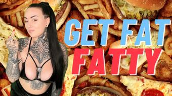 Get Fat Fatty (MissValentina)