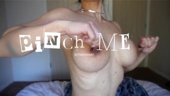 Pinch Me (Fit Mynx)