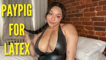 Paypig For My Latex - May 12, 2022 (Queenvixoxo)