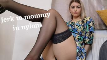 Jerk to Mommy in nylons (Isla White)