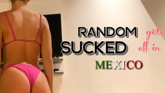 RAMDON GETS SUCKED OFF IN MEXICO (Chastity Lynn)