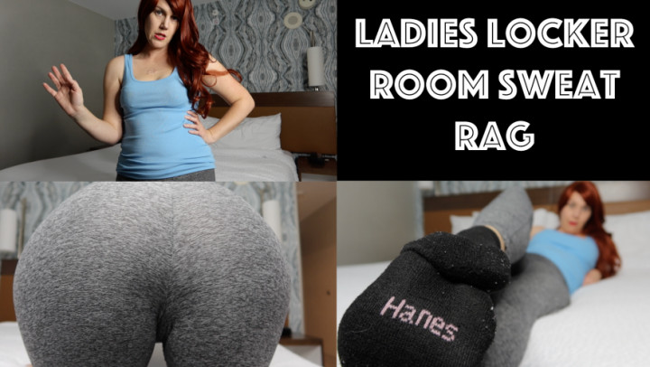 Ladies Locker Room Sweat Rag - Mar 5, 2023