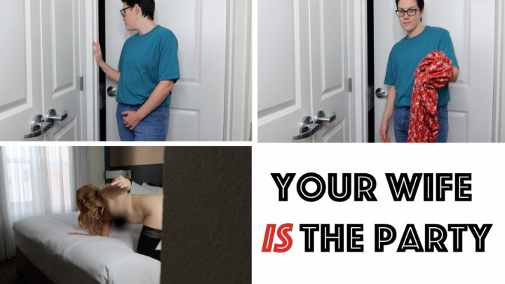 Your Wife Is The Party - August 14, 2023