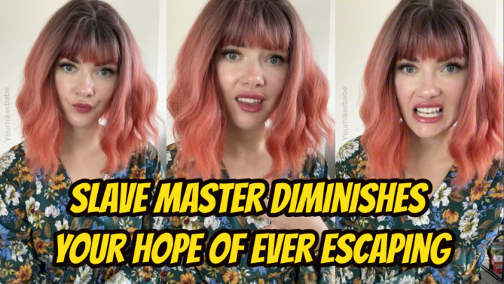 Slave Master Diminishes Your Hope Of Ever Escaping - October 08, 2024
