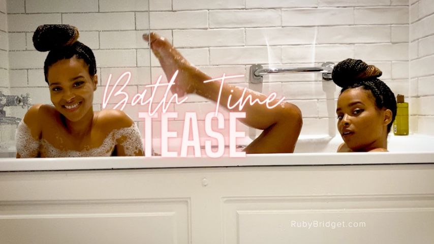 Bath Time Tease - January 25, 2023