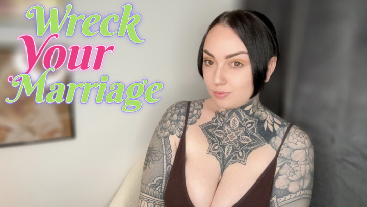 Wreck Your Marriage JOI