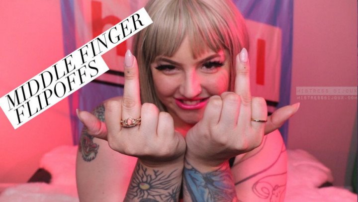 Mistressbijoux Middle Finger Flipoffs