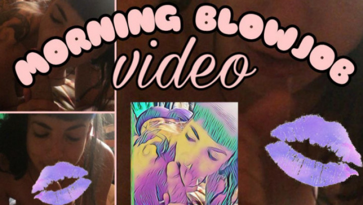 Morning blowjob