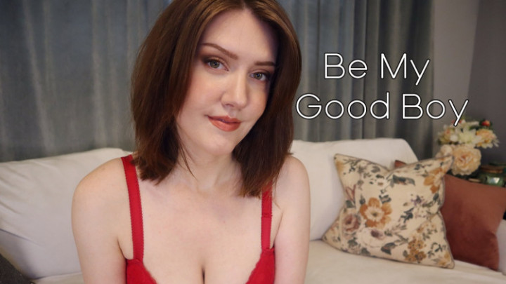 Be My Good Boy - October 10, 2021