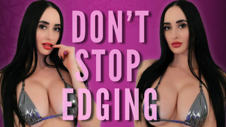 Don't Stop Edging - December 09, 2024