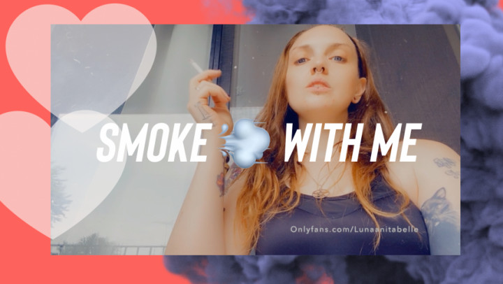Smoke with me - July 29, 2021