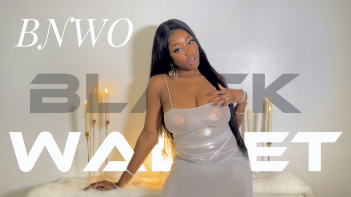 BNWO: My Black Wallet - August 04, 2023