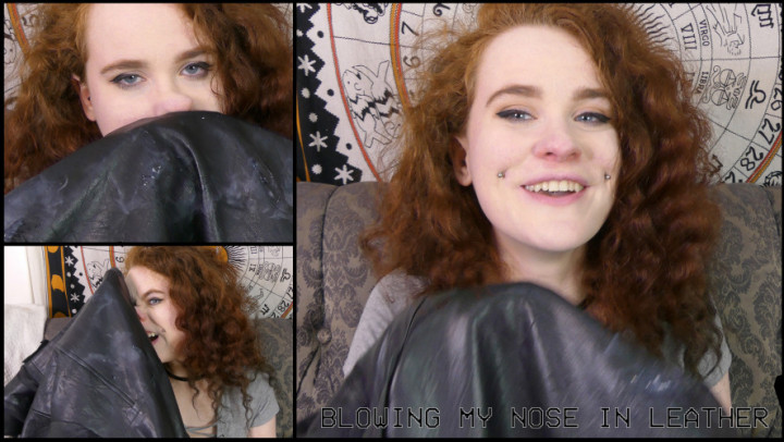 Blowing my Nose in Leather