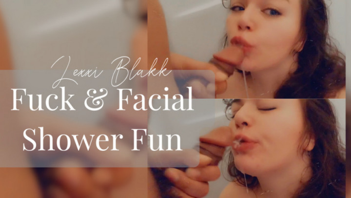 Fuck and Facial, Shower Fun