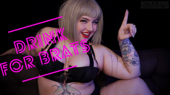 Mistressbijoux Sip For Brats