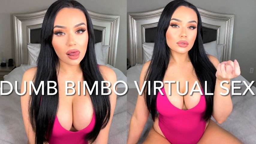DUMB BIMBO VIRTUAL SEX