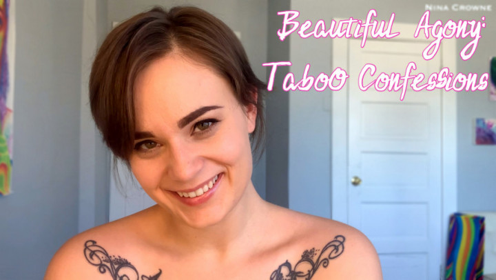Beautiful Agony: Taboo Confessions