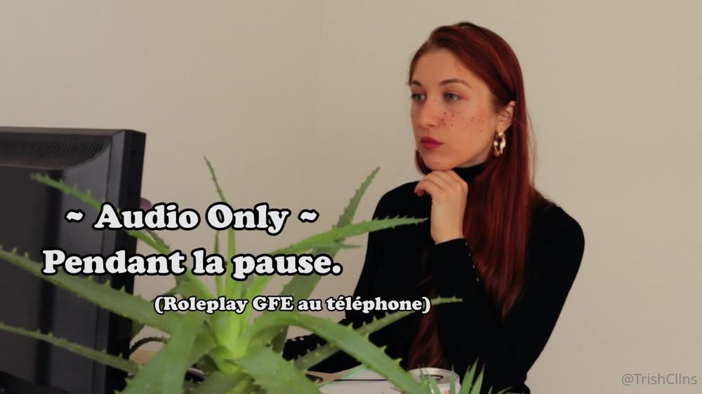 madelainerousset 03 08 2020 639282315 audio only pendant la pause. fr ta meuf est au travail tu es seul la maison.