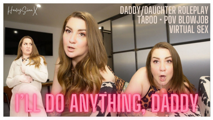 I'll Do Anything Daddy - February 15, 2024