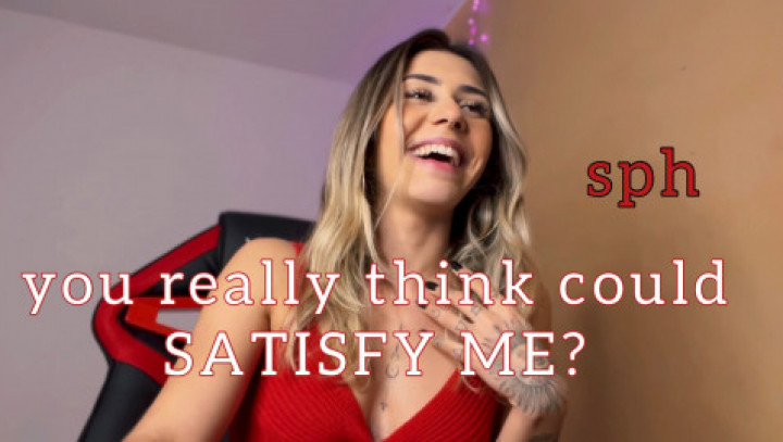 sph - this cock could SATISFY ME - Jun 8, 2023