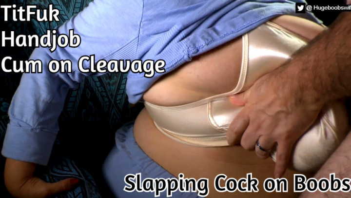 Titfuck, Slap on Boobs, Cum on Cleavage - April 20, 2020