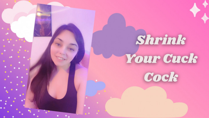 Shrink Your Cuck Cock - May 03, 2022