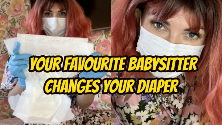 Your Favourite Babysitter Changes Your Diaper - September 24, 2024